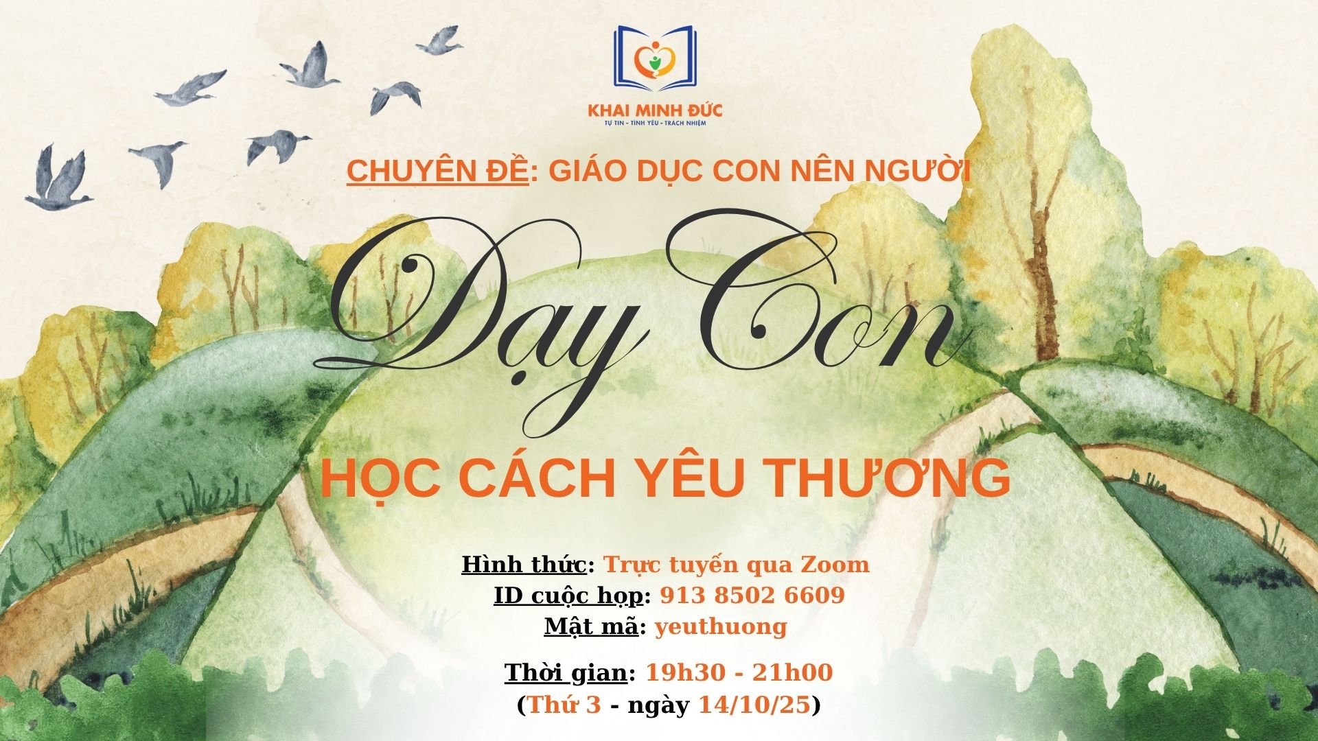 Giáo Dục Con Nên Người – Tập 35A: Dạy Con Học Cách Yêu Thương Từ Trái Tim